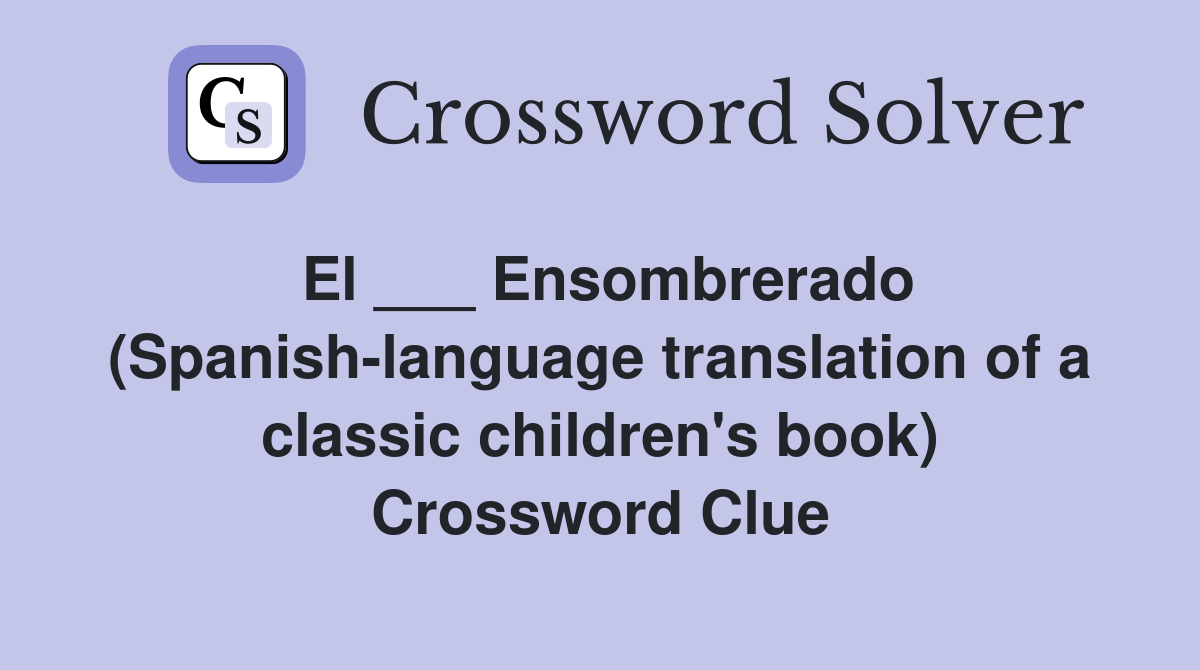 El ___ Ensombrerado (Spanishlanguage translation of a classic children